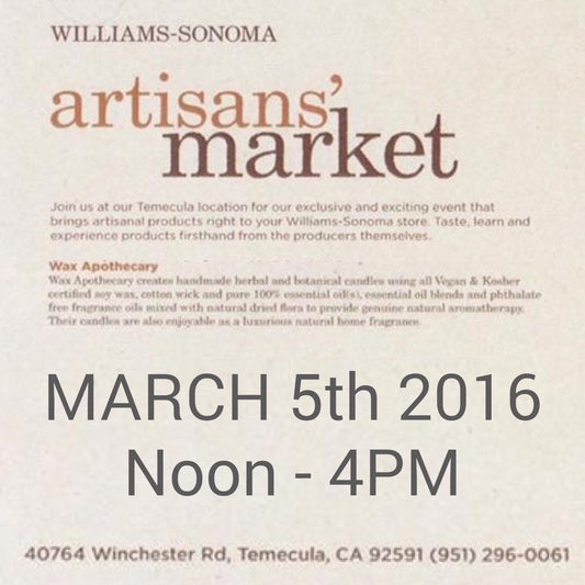 Williams-Sonoma Artisan Market SATURDAY, MARCH 5