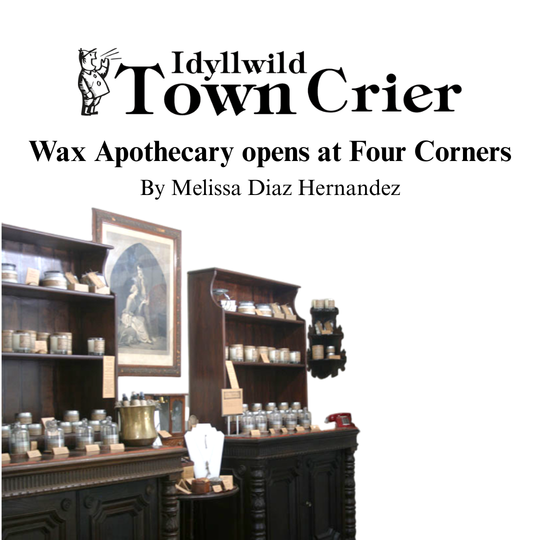 Wax Apothecary Opens at Four Corners in Idyllwild — A New Botanical Candle Studio Arrives