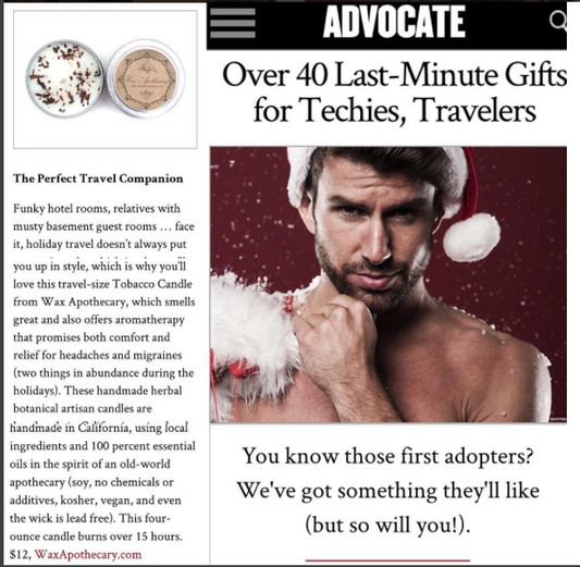 Advocate Magazine Features Wax Apothecary in Gift Guide for Techies & Travelers!