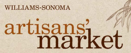 Williams-Sonoma Artisan Market June 4th