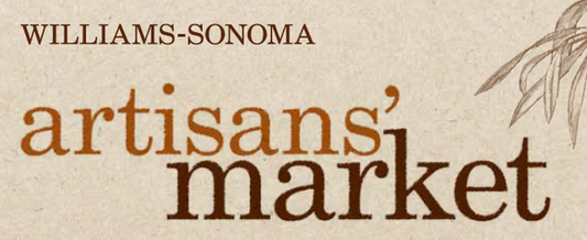 Williams-Sonoma Artisan Market - October 1st